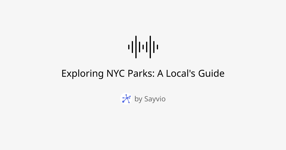 Exploring NYC Parks: A Local's Guide