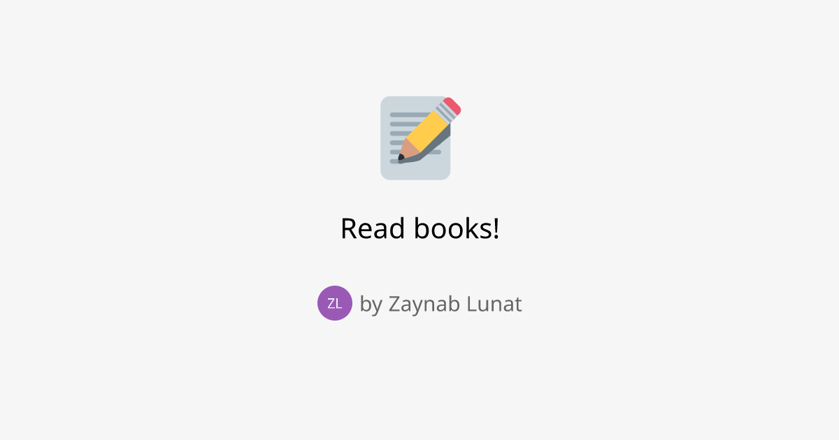 Read books!